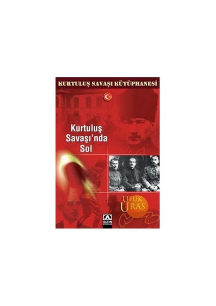 Kurtuluş Savaşı'nda Sol