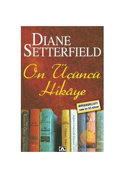On Üçüncü Hikaye - Diane Setterfield