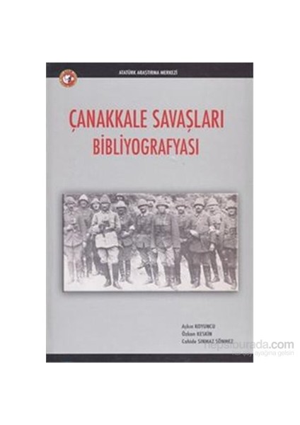 Çanakkale Savaşları Bibliyografisi-Cahide Sınmaz Sönmez