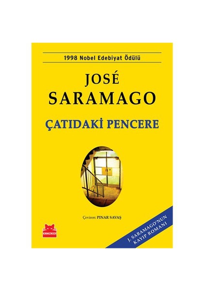 Çatıdaki Pencere - Jose Saramago