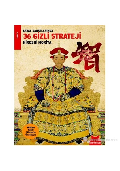 Savaş Sanatlarında 36 Gizli Strateji-Hiroshi Moriya