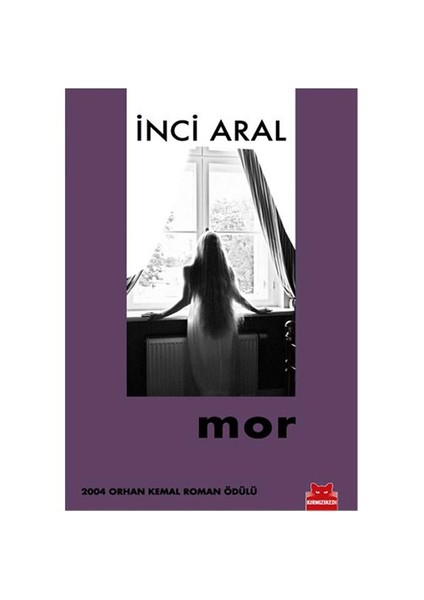 Mor - İnci Aral