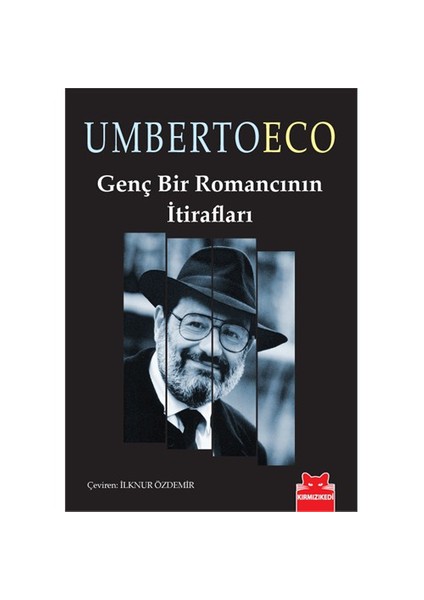 Genç Bir Romancının İtirafları - Umberto Eco