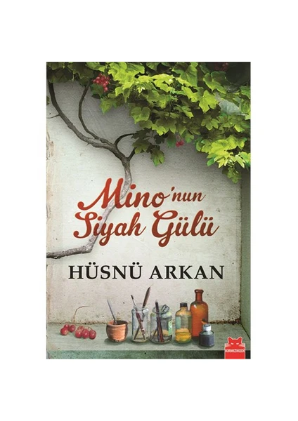 Mino'nun Siyah Gülü - Hüsnü Arkan