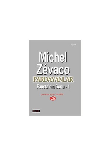 Pardayanlar 26 Fausta’Nın Sonu-1-Michel Zevaco