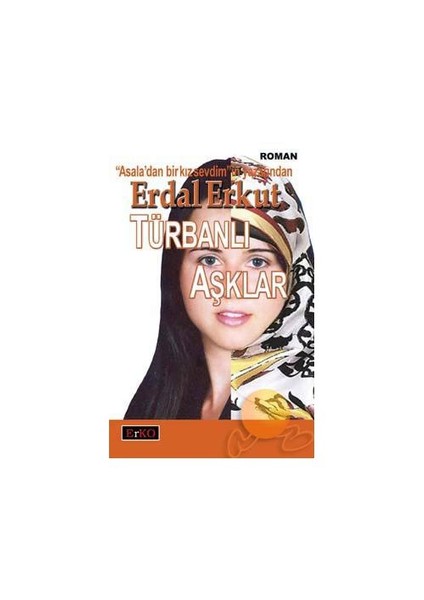 Türbanlı Aşklar (Ciltli)