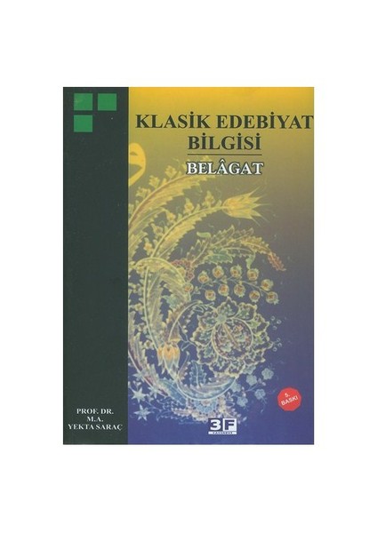 Klasik Edebiyat Bilgisi - Belagat