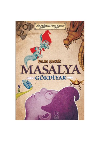 Masalya: Gökdiyar-Alp Arslan