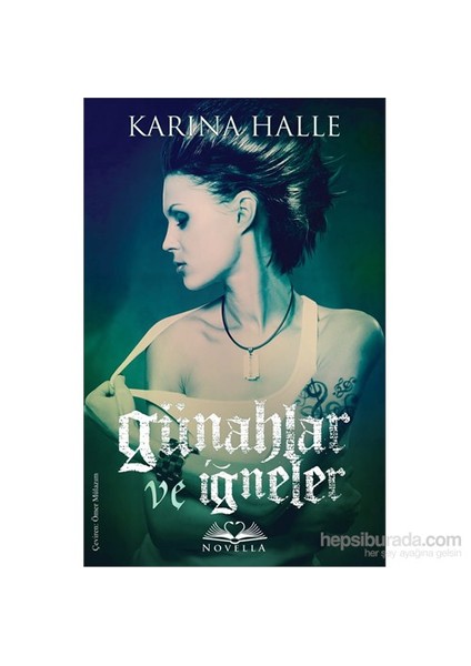 Günahlar Ve İğneler-Karina Halle