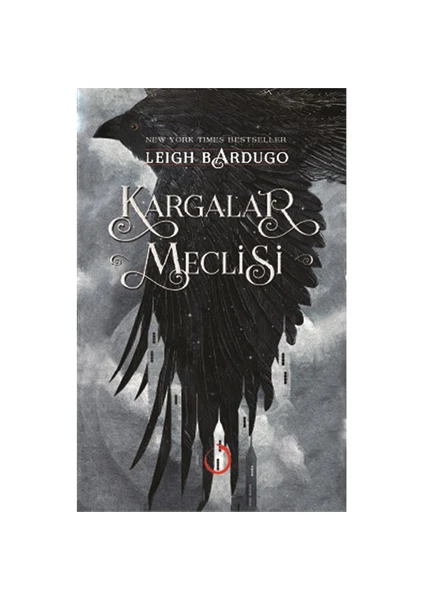 Kargalar Meclisi (Ciltli) - Leigh Bardugo