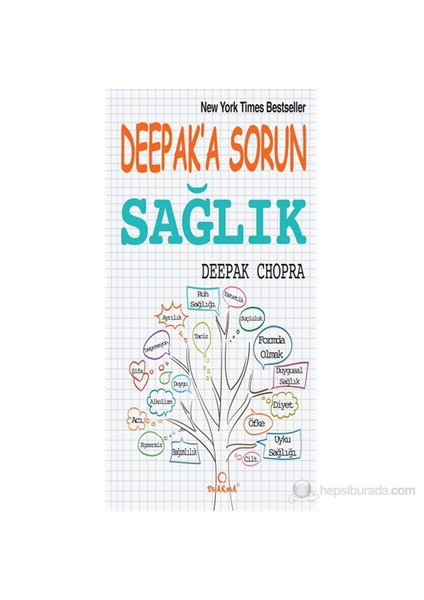 Deepak'a Sorun - Sağlık