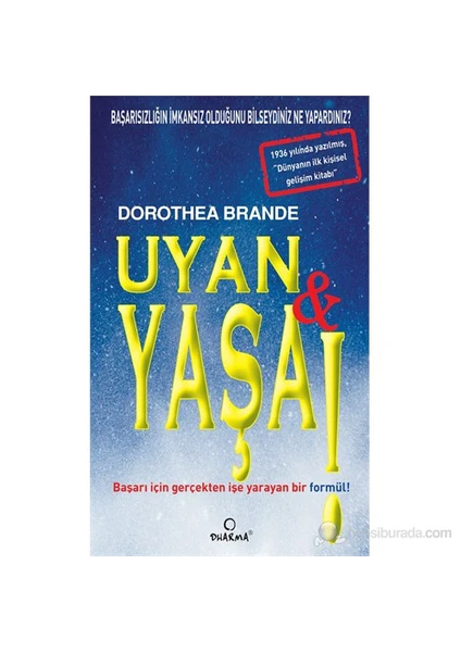 Uyan ve Yaşa