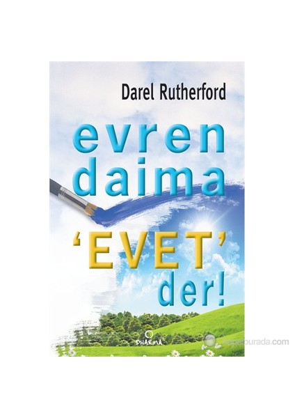 Evren Daima Evet Der