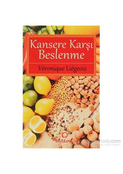 Kansere Karşı Beslenme-Veronique Liegeois