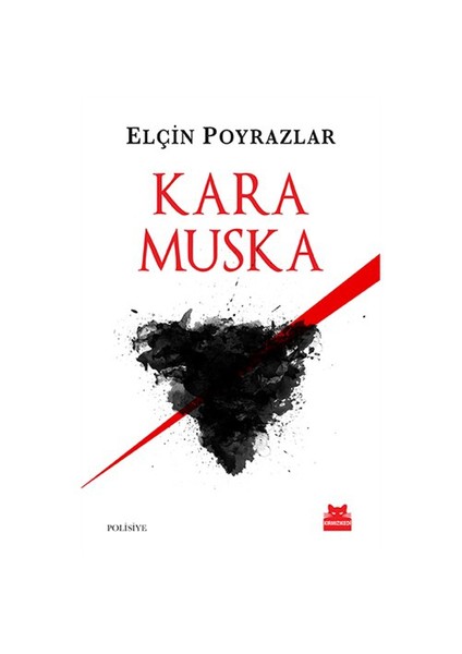 Kara Muska - Elçin Poyrazlar