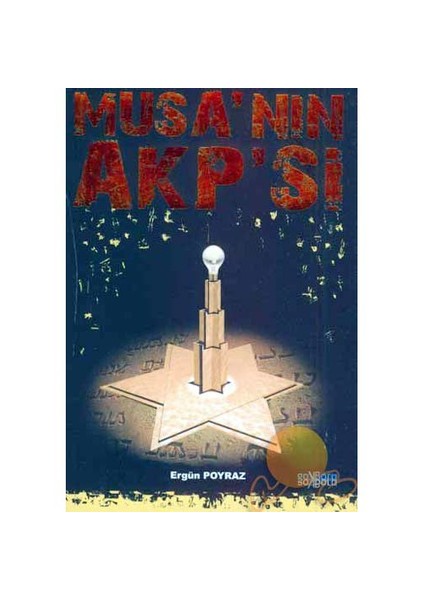 Musa'nın Akp'si