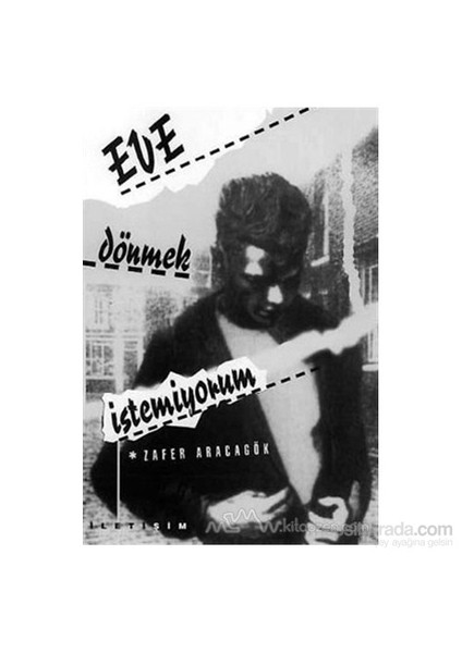 Eve Dönmek İstemiyorum - Zafer Aracagök