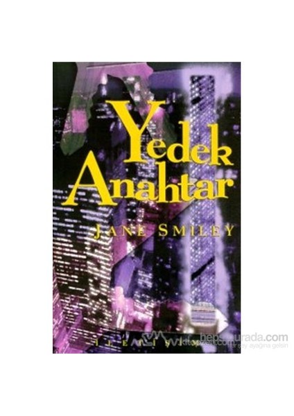 Yedek Anahtar - Jane Smiley