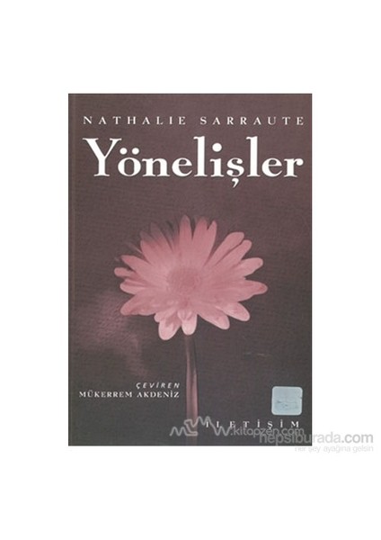 Yönelişler - Nathalie Sarraute