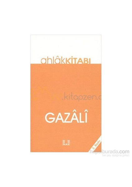 Ahlak Kitabı-İmam-ı Gazali