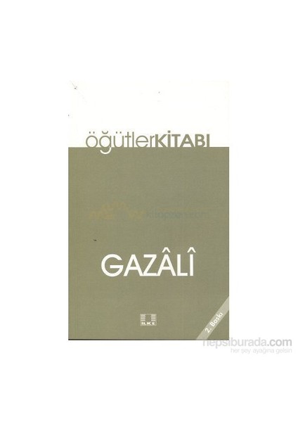 Öğütler Kitabı-İmam-ı Gazali