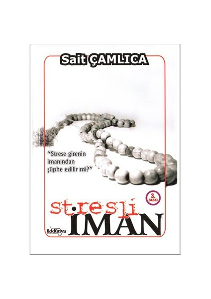 Stresli İman