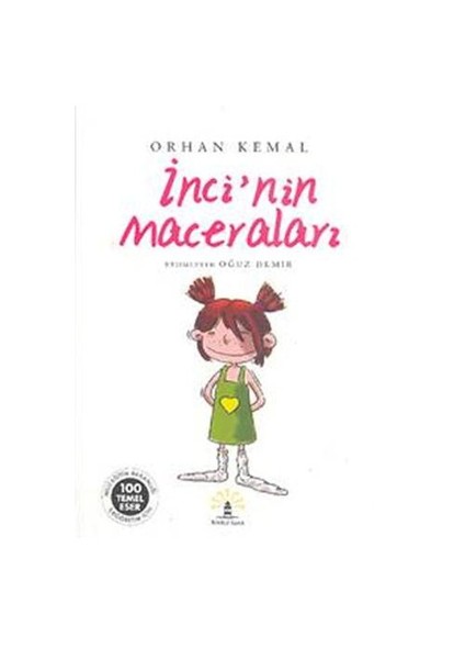 İnci'Nin Maceraları-Orhan Kemal