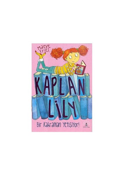 Kaplan Lily - Bir Kahraman Yetişiyor!