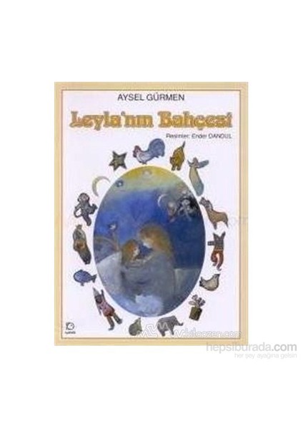Leylanın Bahçesi-Aysel Gürmen