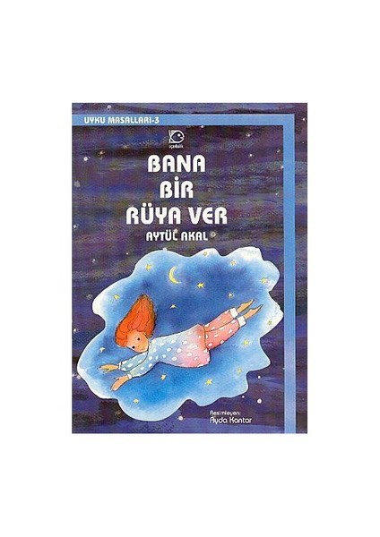 Bana Bir Rüya Ver