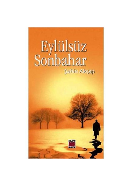 Eylülsüz Sonbahar