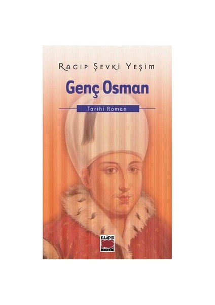 Genç Osman-Ragıp Şevki Yeşim
