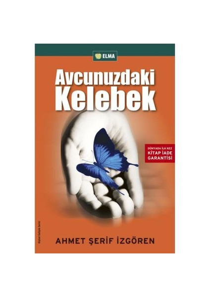 Avcunuzdaki Kelebek - Ahmet Şerif İzgören