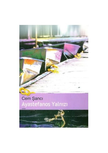 Ayastefanos Yalnızı - Cem Şancı