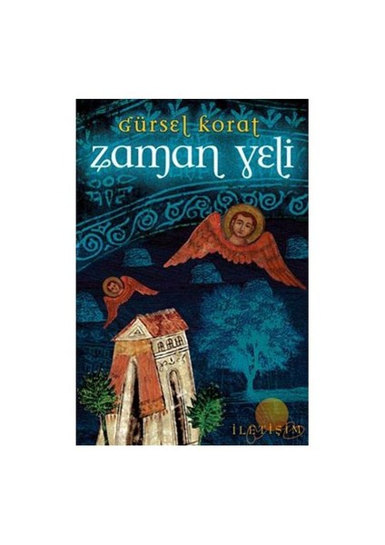 Zaman Yeli - Gürsel Korat