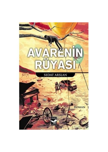 Avarenin Rüyası-Sedat Arslan