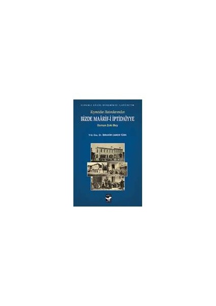 Bizde Maarif-İ İptidaiyye-İbrahim Caner Türk