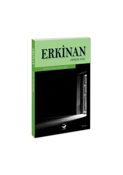 Erkinan - (Gerçek Güç)-Serkan Hacıömeroğlu