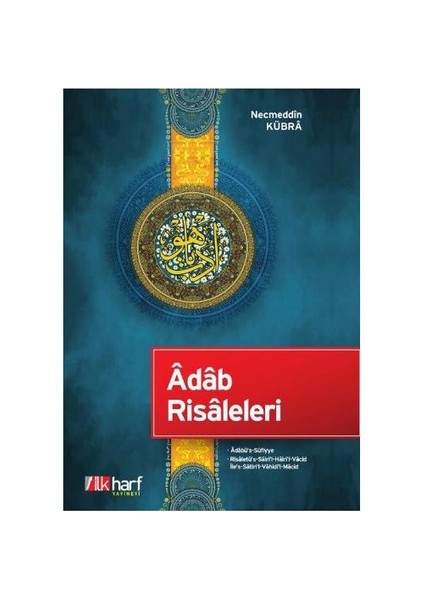 Adab Risaleleri-Necmeddin Kübra