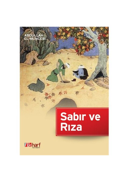 Sabır ve Rıza