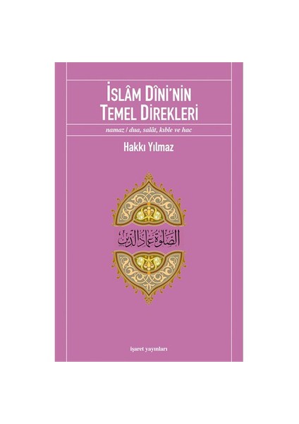 İslâm Dîni'nin Temel Direkleri