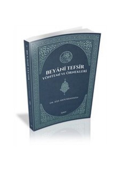Beyani Tefsir Yöntemi Ve Örnekleri-Aişe Abdurrahman