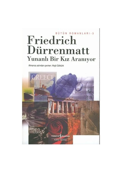 Yunanlı Bir Kız Aranıyor - Friedrich Dürrenmatt