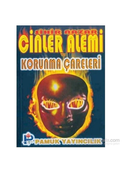 Cinler Alemi Ve Korunma Çareleri (Sır-004/P16)-Naim Erdoğan