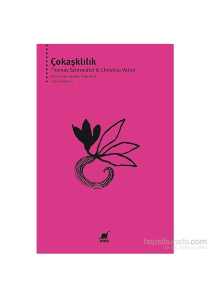 Çokaşklılık-Christina Vetter