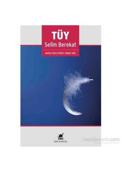 Tüy-Selim Berekat