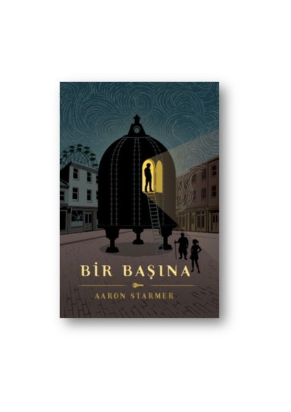 Bir Başına-Aaron Starmer