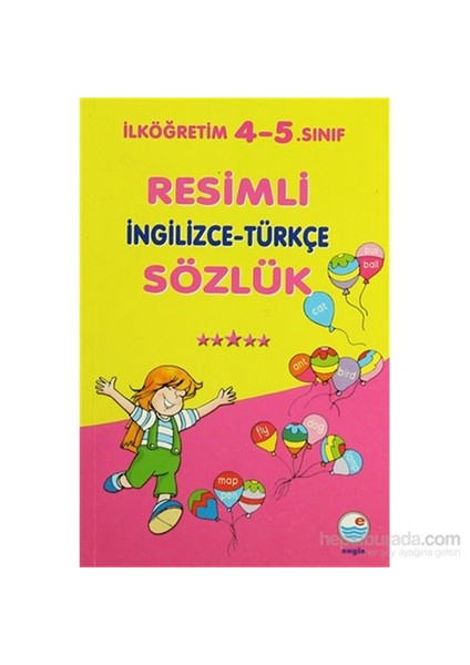 Engin Yayınevi Resimli İngilizce - Türkçe Sözlük-Mualla Uygur