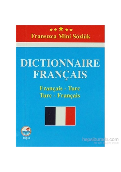 Dictionnaire Français - Fransızca Mini Sözlük