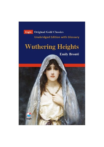 Wuthering Heights - Emily Bronte